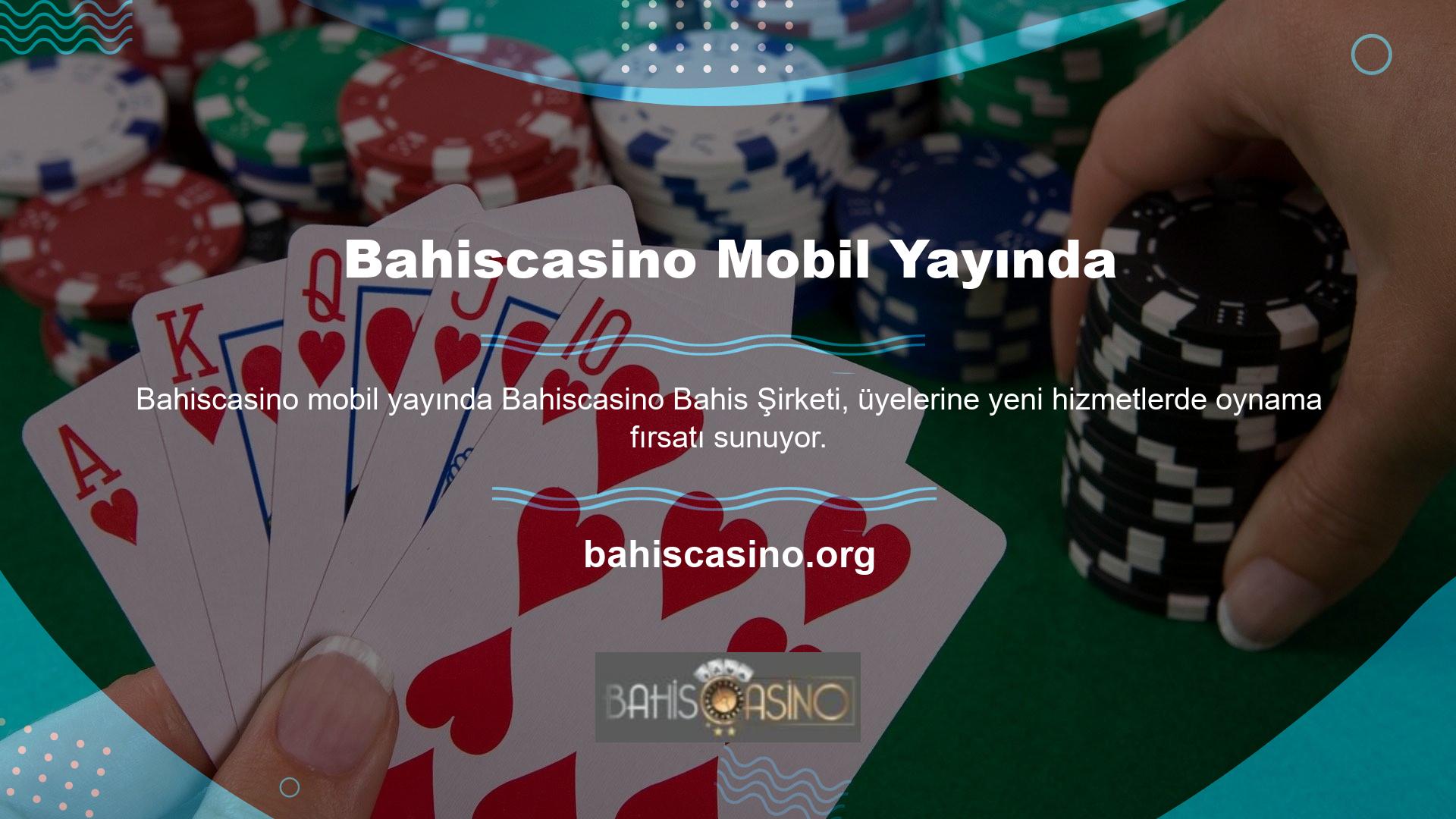 Bu yeni hizmetlerden biri olan Bahiscasino Mobil, cep telefonunuzdan çevrimiçi bahis oynamayı kolaylaştırıyor